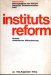 institutsreform